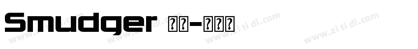 Smudger 字体字体转换
